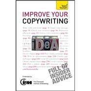 Improve Your Copywriting: A Teach Yourself Guide