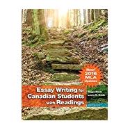 ESSAY WRITING FOR CANADIAN STUDENTS WITH READINGS, 8TH ED