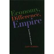 Economy, Difference, Empire