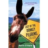 Last of the Donkey Pilgrims