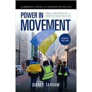 Power in Movement: Social Movements and Contentious Politics