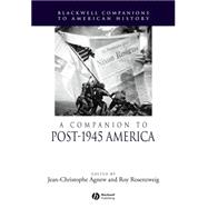 A Companion to Post-1945 America
