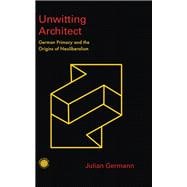 Unwitting Architect