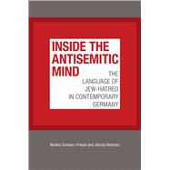 Inside the Antisemitic Mind