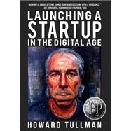Launching a Startup in the Digital Age