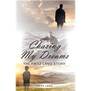 Chasing My Dreams