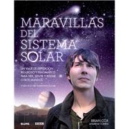 Maravillas del Sistema Solar Un viaje de expedición riguroso y pragmático para ver, sentir y visitar otros mundos,9788480769846