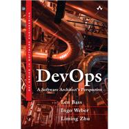 DevOps A Software Architect's Perspective