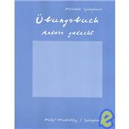 Workbook with Lab Manual for Motyl-Mudretzkyj/Späinghaus’ Anders gedacht: Text and Context in the German-Speaking World