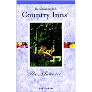 Recommended Country Inns® The Midwest, 8th