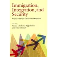 Immigration, Integration, and Security