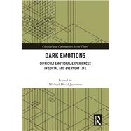 Dark Emotions