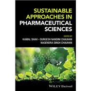 Sustainable Approaches in Pharmaceutical Sciences