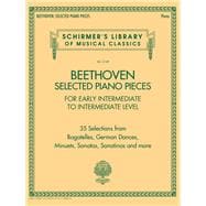 Beethoven: Selected Piano Pieces for Early Intermediate to Intermediate Level Players - Schirmer Library Volume 2149 Early Intermediate to Intermediate Level Schirmer's Library of Musical Classics Volume 2149