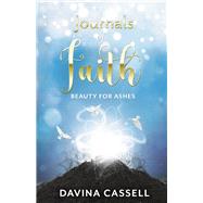 Journals of Faith Beauty for Ashes