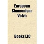 European Shamanism : VÃ¶lva