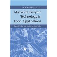Microbial Enzyme Technology in Food Applications