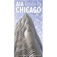 Aia Guide to Chicago