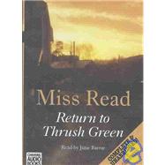 Return to Thrush Green,9780754009849