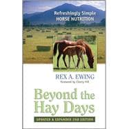 Beyond the Hay Days