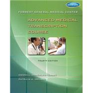 Forrest General Medical Center Advanced Medical Transcription Course with Audio Transcription Printed Access Card