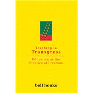 Teaching to Transgress