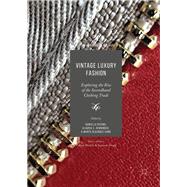 Vintage Luxury Fashion