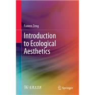 Introduction to Ecological Aesthetics