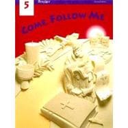 Come Follow Me 5