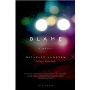 Blame A Novel