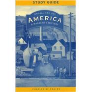 Study Guide for America: A Narrative History, Seventh Edition