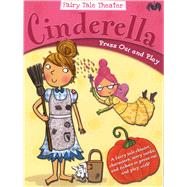 Fairy Tale Theater -- Cinderella Press Out and Play