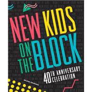 New Kids on the Block 40th Anniversary Celebration