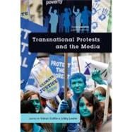 Transnational Protests and the Media