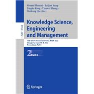 Knowledge Science, Engineering and Management