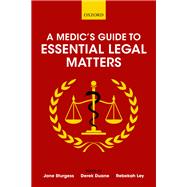 A Medic's Guide to Essential Legal Matters