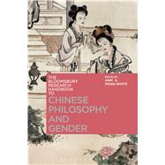 The Bloomsbury Research Handbook of Chinese Philosophy and Gender