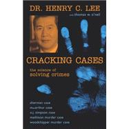 Cracking Cases : The Science of Solving Crimes