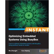Instant Optimizing Embedded Systems Using BusyBox