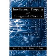 Intellectual Property for Integrated Circuits