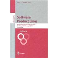 Software Product Lines: Second International Conference, Splc2, San Diego, Ca, Usa, August 19-22, 2002 : Proceedings