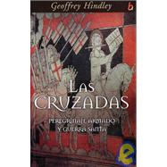 Las Cruzadas / the Crusades