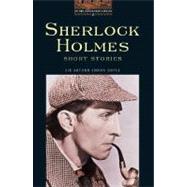 The Oxford Bookworms Library Stage 2: 700 Headwords Sherlock Holmes Short Stories