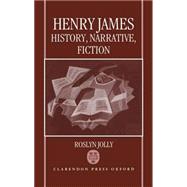 Henry James History, Narrative, Fiction