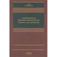 International Business Transactions : Problems, Cases, and Materials