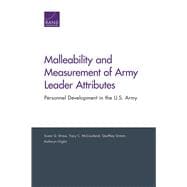 Malleability and Measurement of Army Leader Attributes