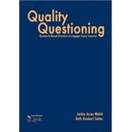 Quality Questioning : Research-Based Practice to Engage Every Learner
