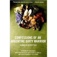 Confessions Of An Argentine Dirty Warrior