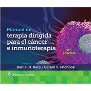 Manual de terapia dirigida para el cáncer e inmunoterapia