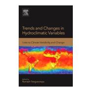 Trends and Changes in Hydroclimatic Variables